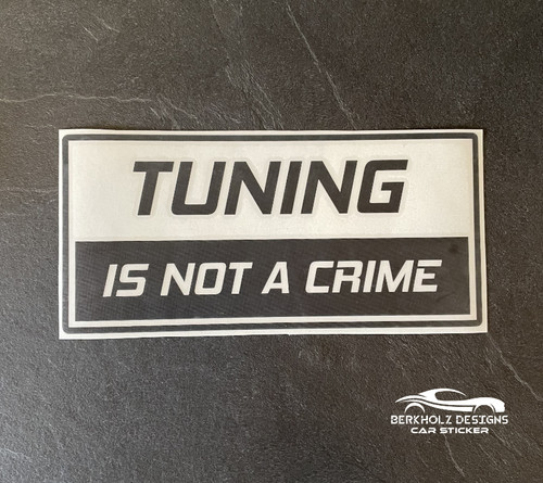 Tuning not crime - not, a
