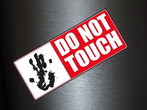 Aufkleber not touch red - do,